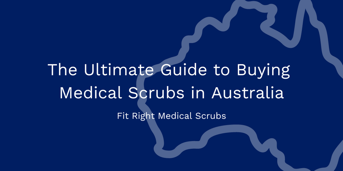 The Ultimate Guide to Buying Medical Scrubs in Australia