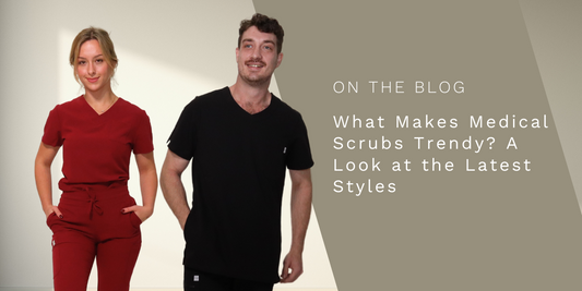 What Makes Medical Scrubs Trendy? A Look at the Latest Styles